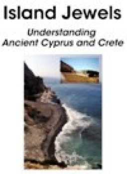 تحميل كتاب ISLAND JEWELS UNDERSTANDING ANCIENT CYPRUS AND CRETE PDF مجانا