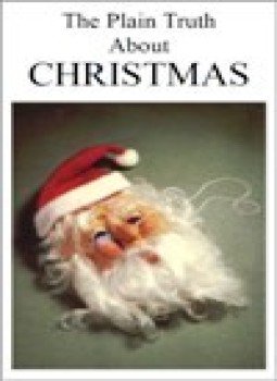 تحميل كتاب حقيقة عيد ميلاد المسيح الكريسماس THE PLAIN TRUTH ABOUT CHRISMAS PDF مجانا