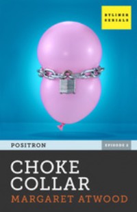 تحميل كتاب CHOKE COLLAR PDF MARGARET ATWOOD مجانا