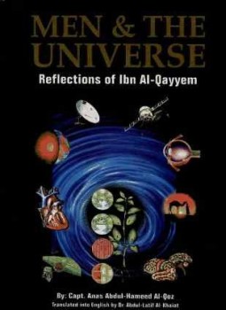 تحميل كتاب MEN & THE UNIVERSE REFLECTIONS OF IBN ALQAYYEM تأملات ابن القيم فى الأنفس والآفاق PDF مجانا