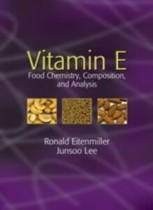 Vitamin E - Food Chemistry - Composition and Analysis