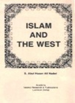 تحميل كتاب ISLAM AND THE WEST PDF للمؤلف S. ABUL HASAN ALI NADWI مجانا