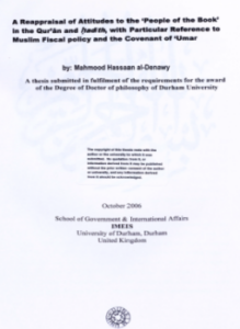A Reappraisal of Attitudes to the People of the Book in the Qur an and hadrth with articular Reference to Muslim Fiscal policy and the Covenant of Umar