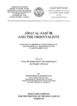 تحميل كتاب THE BIOGRAPHY OF THE PROPHET AND THE ORIENTALISTS السيرة النبوية والمستشرقين PDF مجانا